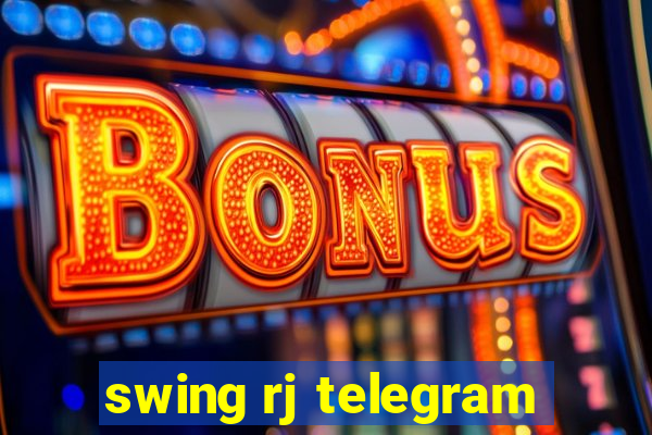 swing rj telegram